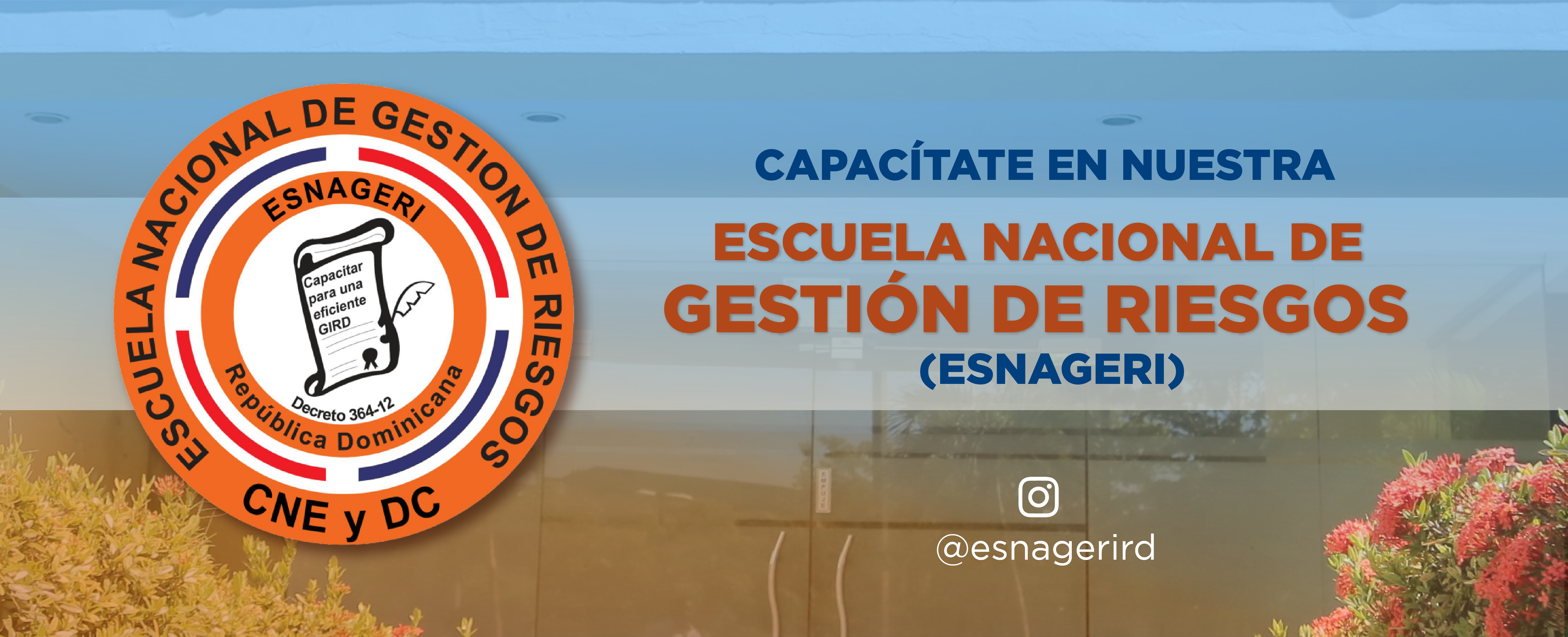 capac&iacute;tate en nuestra escuela nacional de gesti&oacute;n de riesgos esnageri
